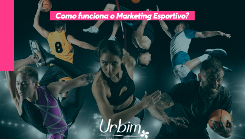 Como funciona o Marketing Esportivo?