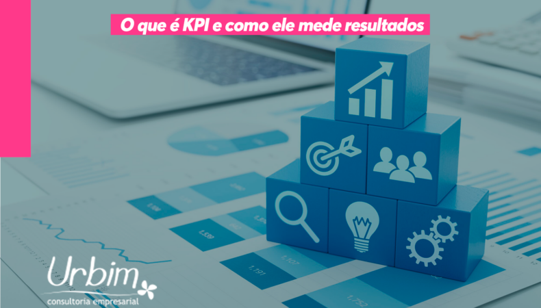 O que é KPI e como ele mede resultados?