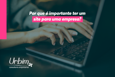 Por que é importante ter um site para uma empresa?