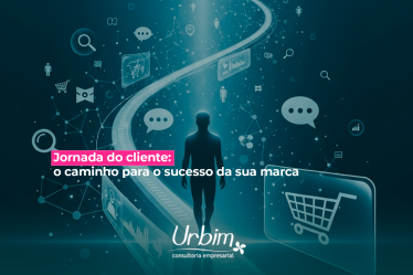 Jornada do cliente: o caminho para o sucesso da sua marca